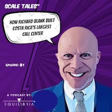 Scale-Tales-business-podcast-guest-Richard-Blank-Costa-Ricas-Call-Center181d6ee4d474cd05.jpg