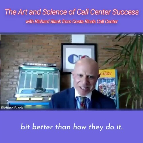 CONTACT-CENTER-PODCAST-Richard-Blank-from-Costa-Ricas-Call-Center-on-the-SCCS-Cutter-Consulting-Group-The-Art-and-Science-of-Call-Center-Success-PODCAST.bit-better-than-how-they-do-it.e0d36cc03a1f1a7d.jpg