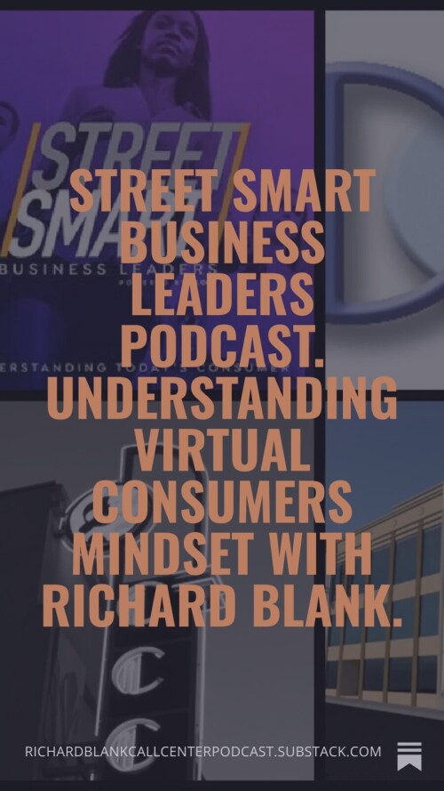 Street-Smart-Business-Leaders-Podcast.-Understanding-virtual-consumers-mindset-with-Richard-Blank.-979a9729d734b3562.jpg