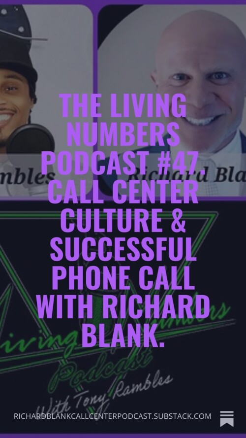 The-living-numbers-podcast-47.-Call-Center-Culture--Successful-Phone-Call-with-Richard-Blank.-30032d7c2c62e331b.jpg